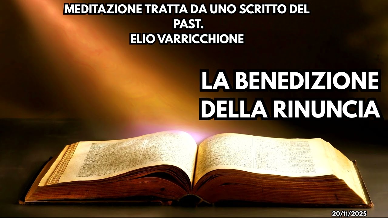 LA BENEDIZIONE DELLA RINUNCIA