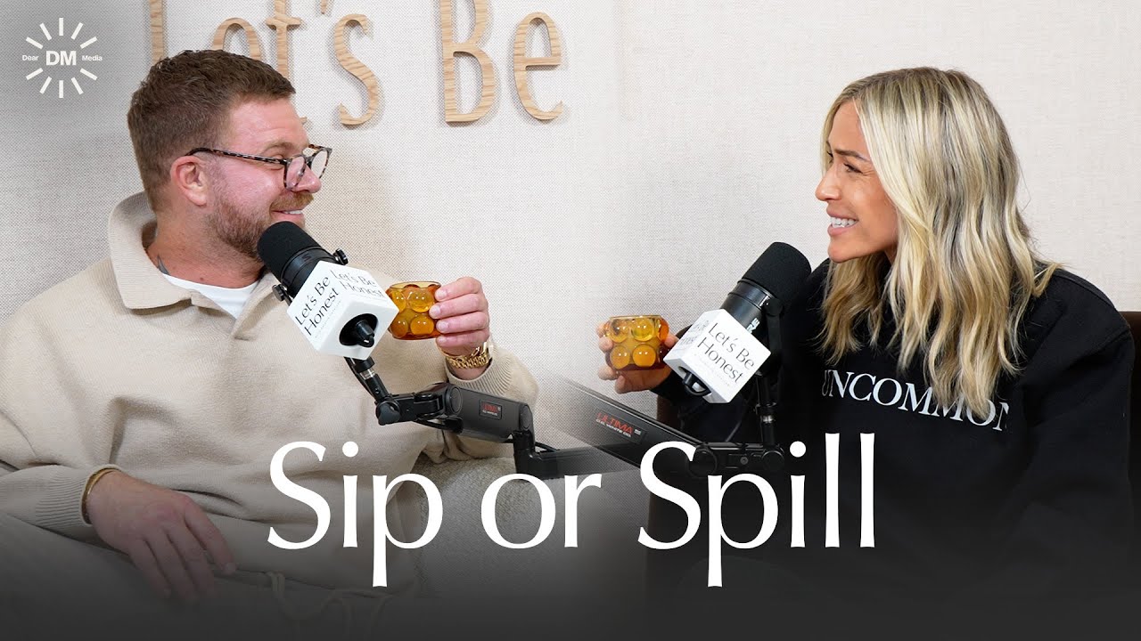 Sip or Spill: Hills Reunion, Dating Confessions and Too Much Honesty