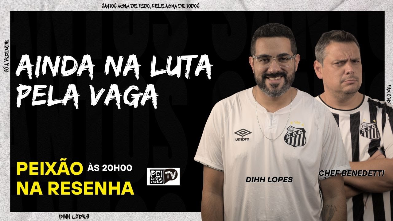 SÓ O NEYMAR PODE SALVAR ESSE TIME - PEIXÃO NA RESENHA