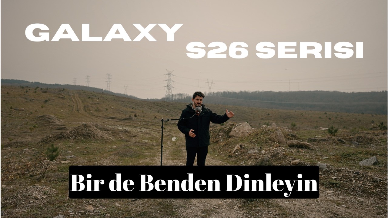 Samsung Galaxy S26 Ultra İncelemesi: Bir Yönetmenin Gözünden Kamera ve APV Codec Testi