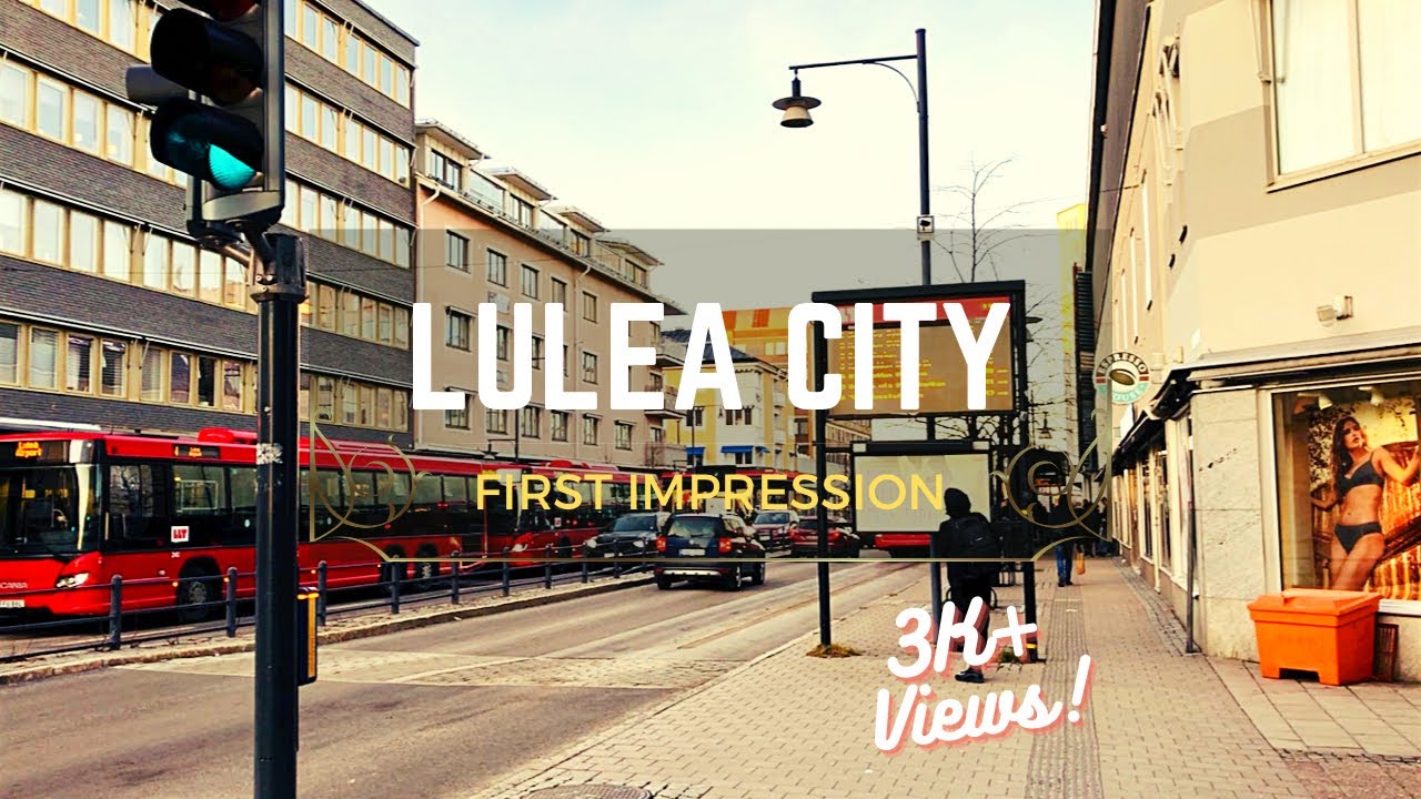 Lulea city- first impression | Sweden