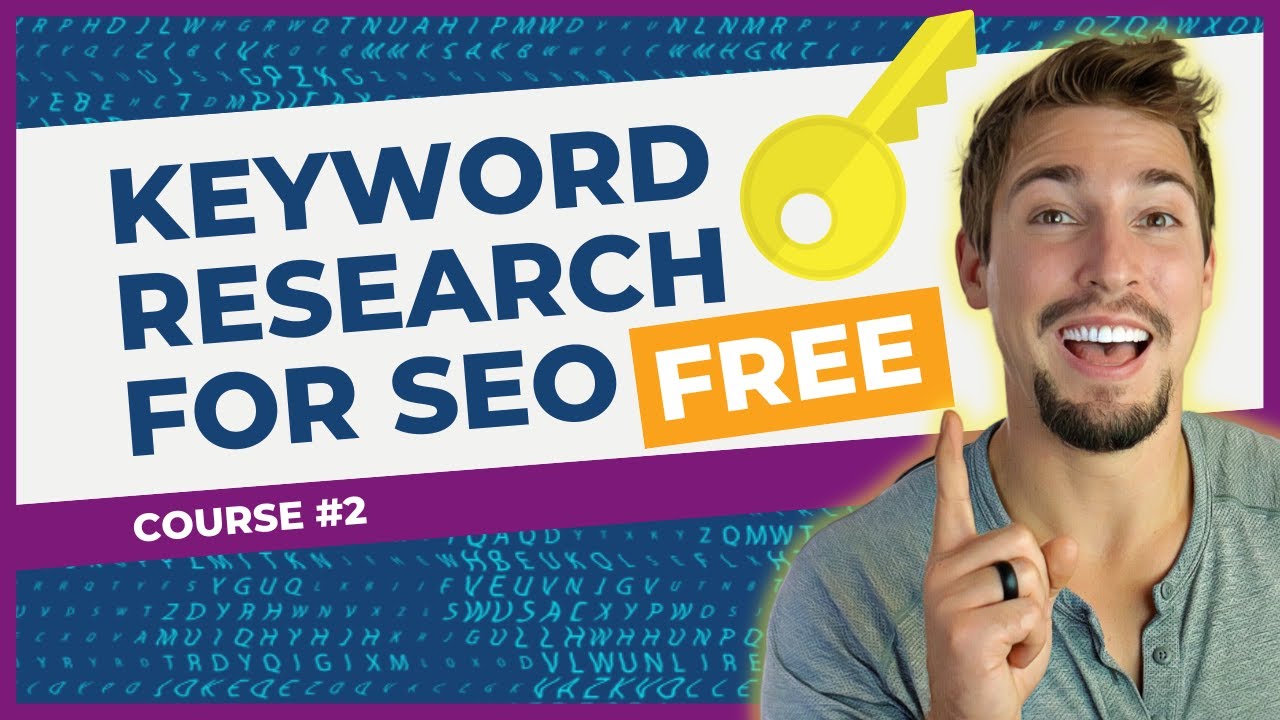 Keyword Research For SEO FREE 2023 | SEO Course #2