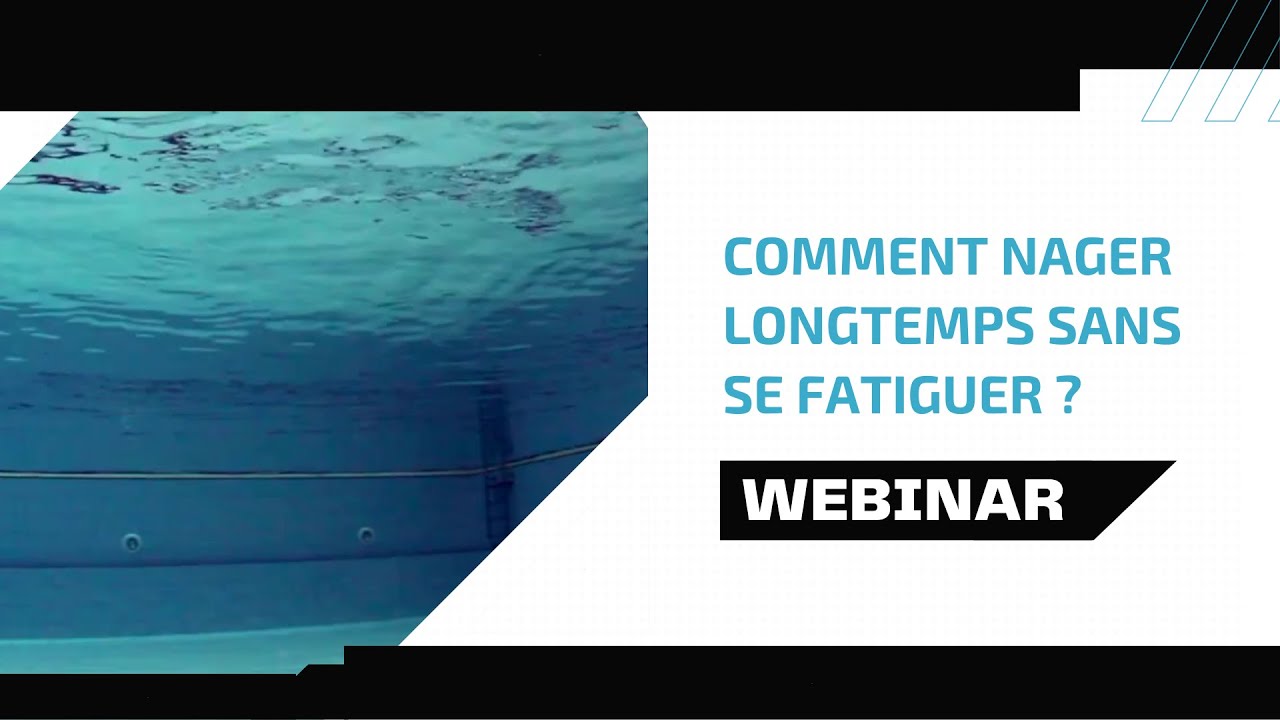 Comment nager longtemps sans se fatiguer