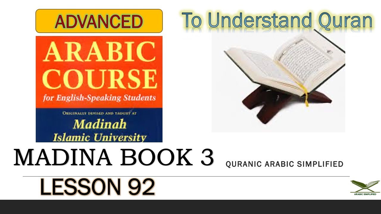 madina book 3 class 92 - continuing lesson no 26