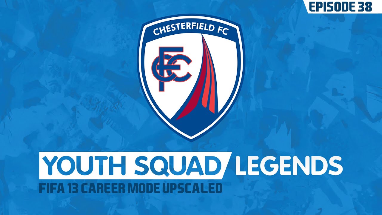 FIFA 13 Youth Academy Career Mode | Chesterfield | EP38