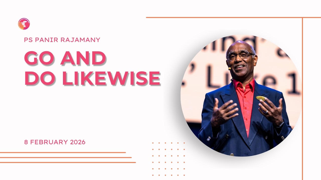 GO AND DO LIKEWISE - PS PANIR RAJAMANY | 8th  FEBUARY 2026 | English Celebration Service