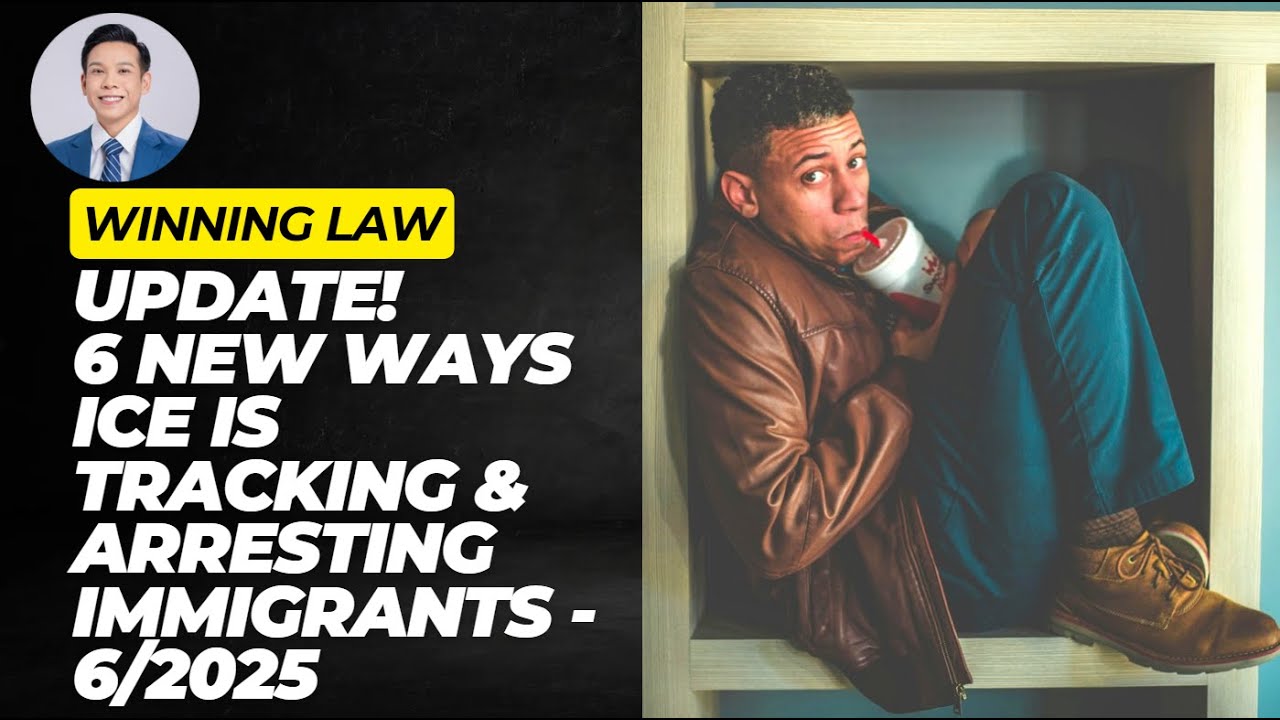 Update! 6 New Ways ICE is Tracking & Arresting Immigrants - 6/2025 (www.lawofficehouston.com)