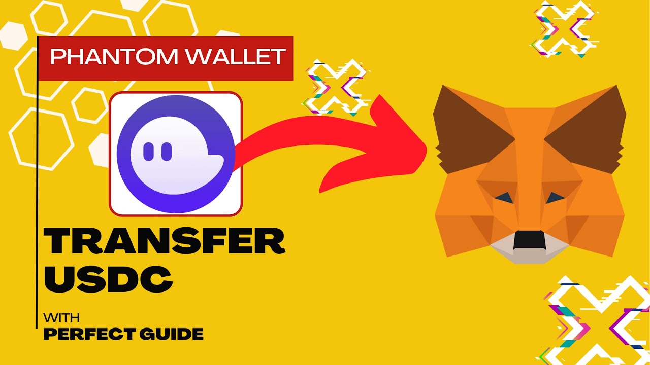 How to Transfer USDC from Phantom Wallet to MetaMask (Quick & Easy)