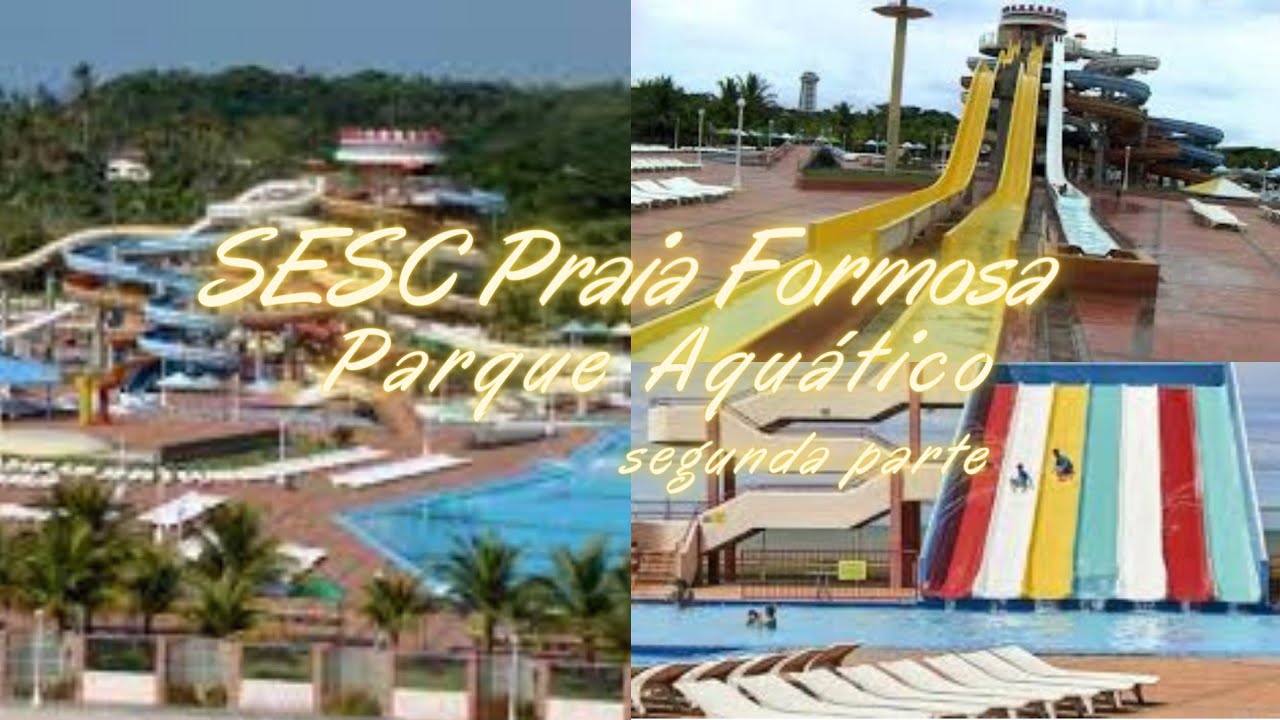 SESC Praia Formosa Parque Aquático #02