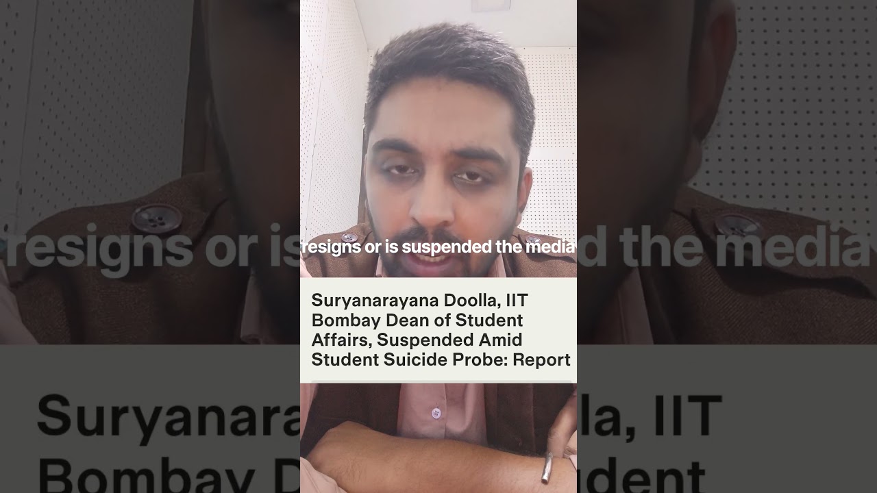 IIT Bombay Dean of Administrative Affairs, Prof.Suryanarayana Doolla suspended from deanship
