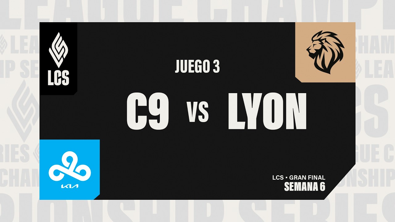 C9 vs LYON | LCS 2026 | GRAN FINAL | D14 | Partida 3
