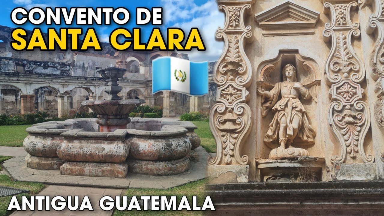 Así es el increíble CONVENTO DE SANTA CLARA en Antigua Guatemala 🇬🇹
