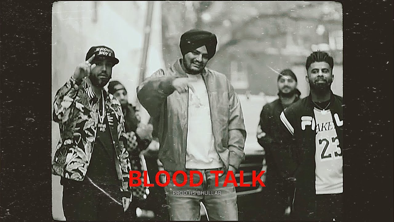 SIDHU MOOSEWALA X BYG BYRD TYPE BEAT - &ldquo;BLOODTALK&rdquo;