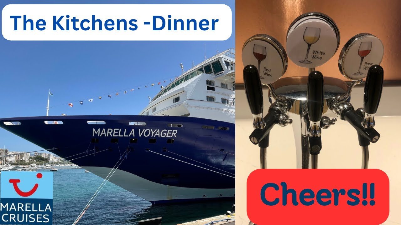 Marella | Voyager | The Kitchen | Dinner