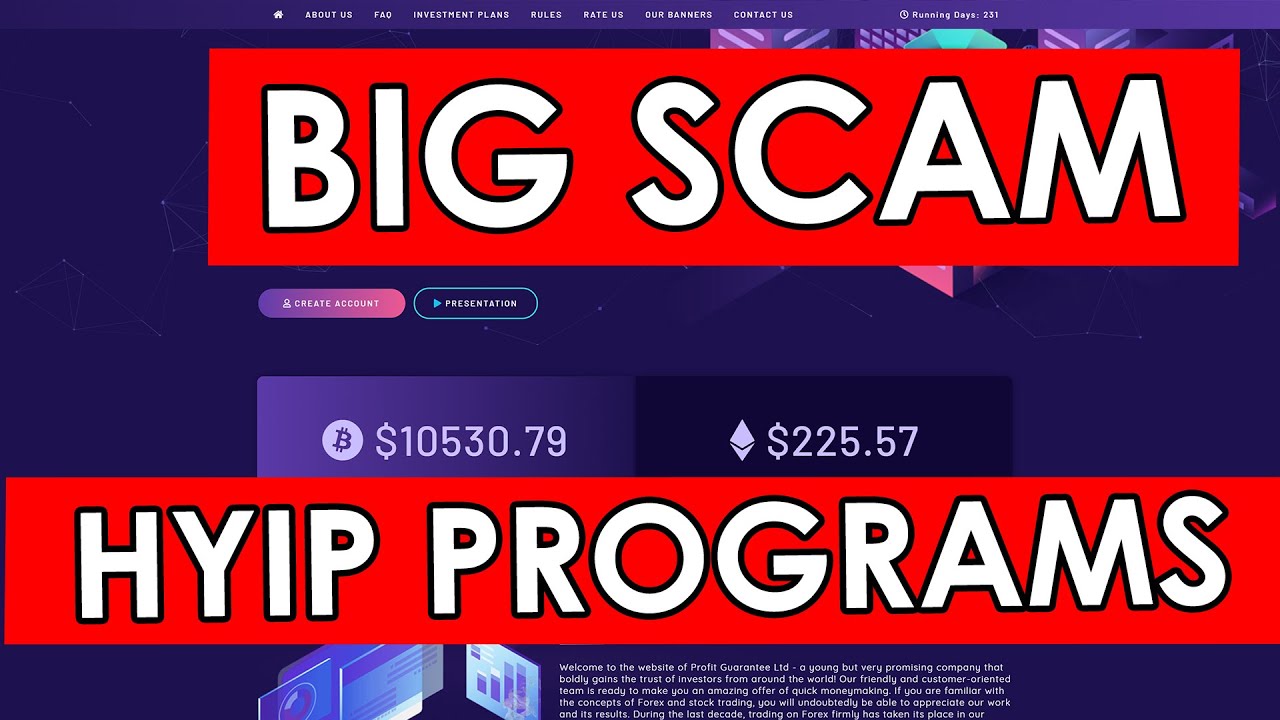 High Yield Investment Programs - BE AWARE OF THIS SCAM!!