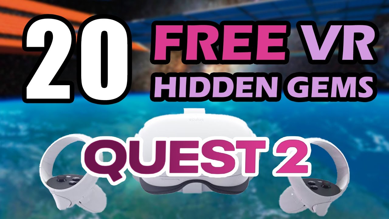 20 FREE VR games - Hidden Gems of Oculus Quest 2!