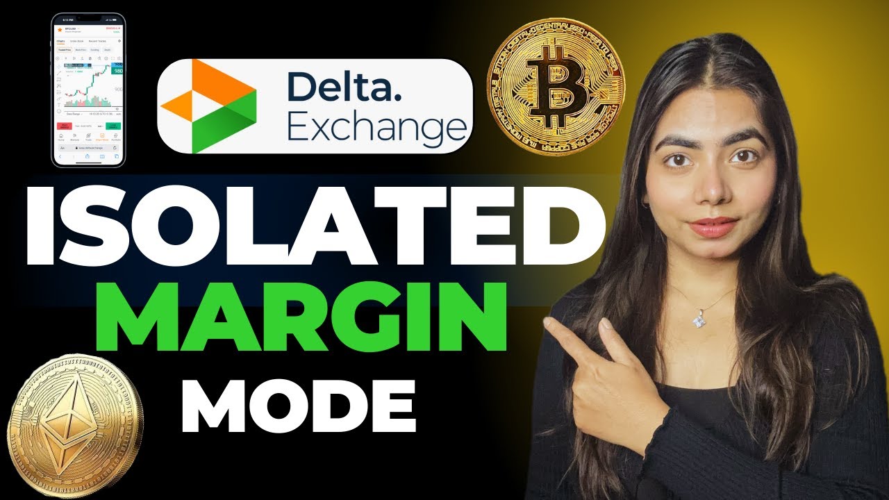 What is Isolated Margin on Delta Exchange?