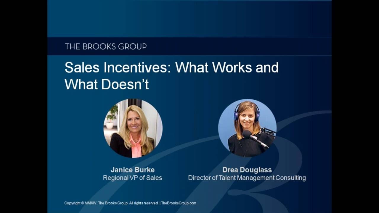 Sales Incentives... What Works and What Doesn’t