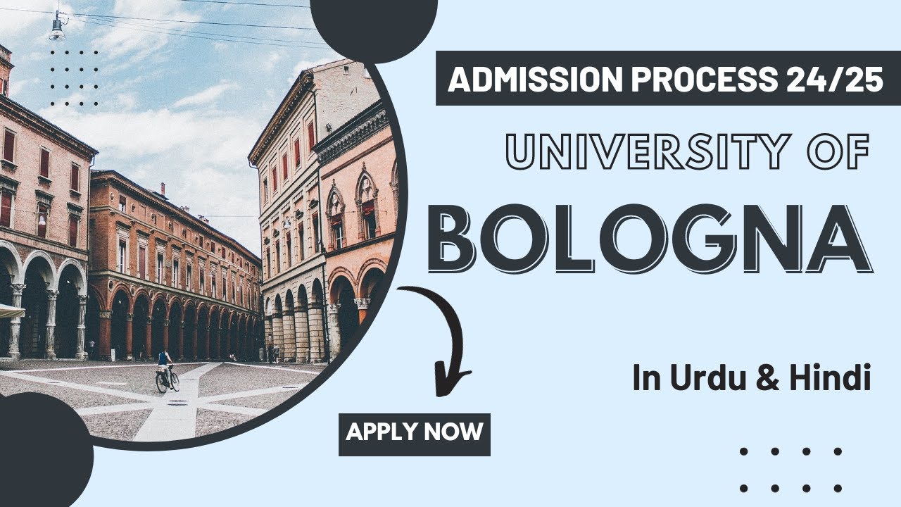 University of Bologna Application Process 2024-25 | Urdu | Hindi | No Fee