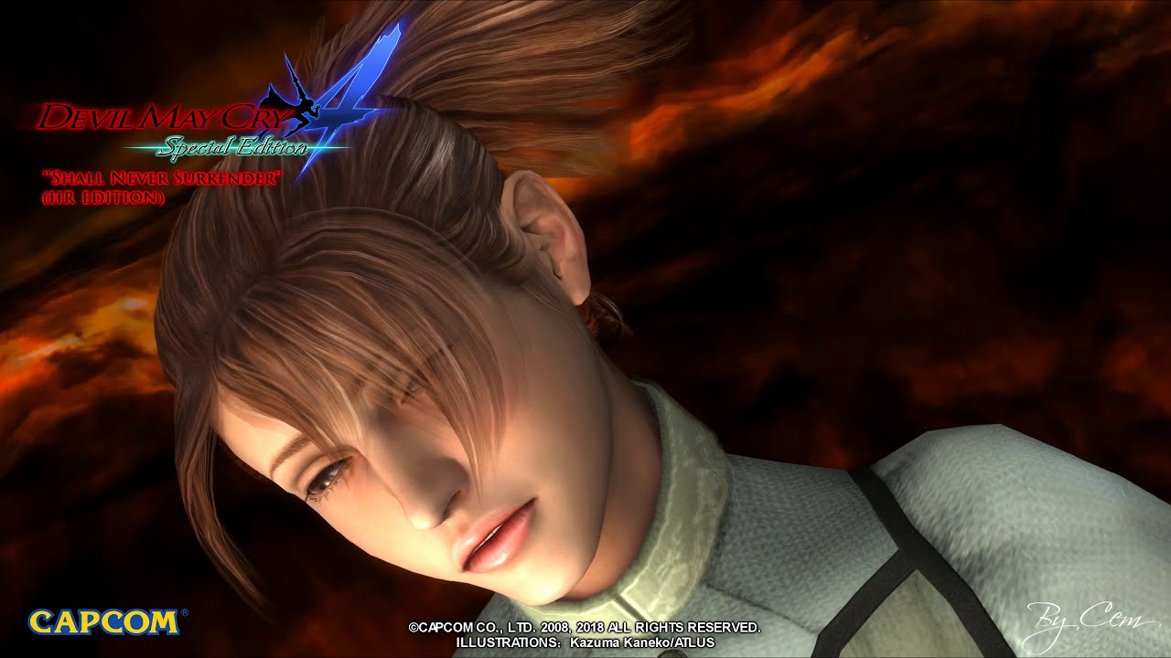 Devil May Cry 4: SE ''Shall Never Surrender-HR Edition''