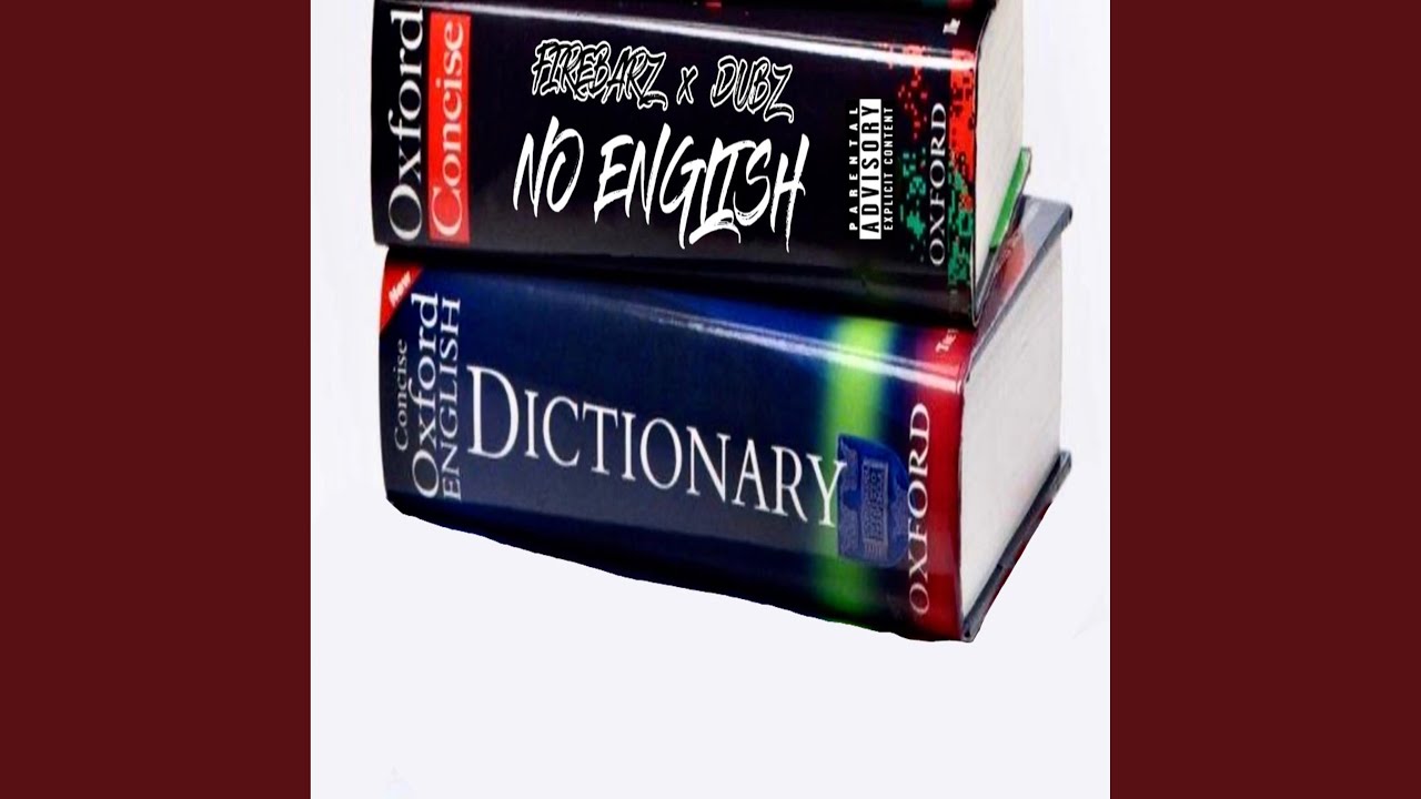 NO ENGLISH (feat. DUBZ)