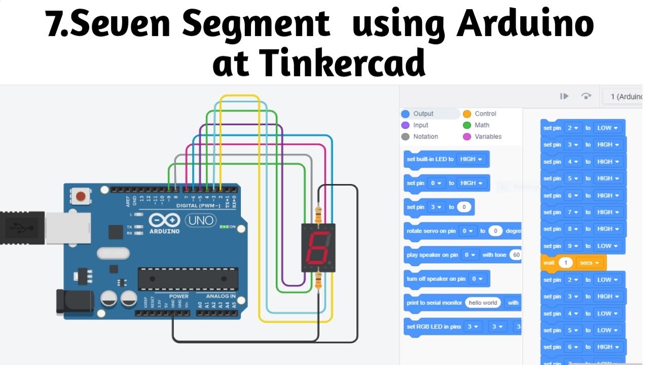 #21 Семисегментный контроллер с использованием Arduino в Tinkercad на английском языке || Блочное...