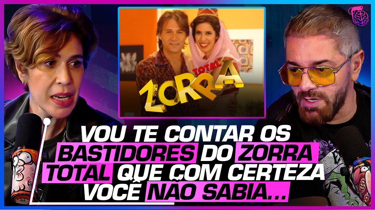 O que VOCÊ NÃO sabia sobre o ZORRA TOTAL - MARIA CLARA GUEIROS, JÚLIA RABELLO E PRISCILA
