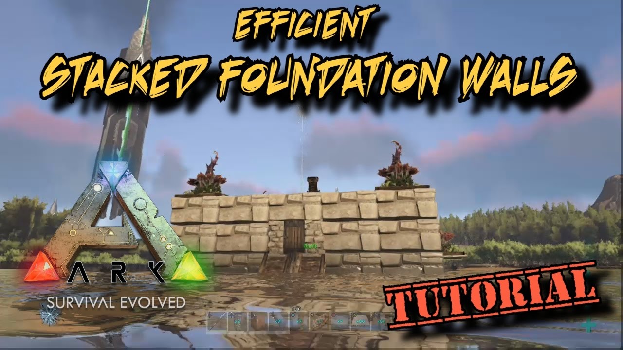 Closing the Gap in Stacked Foundation Walls - Ark Survival Evolved