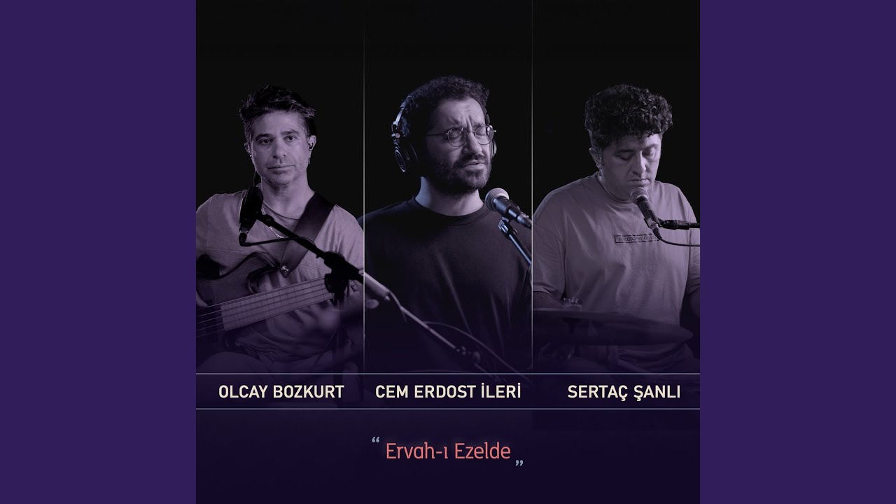 Ervah-ı Ezelde (Canlı)