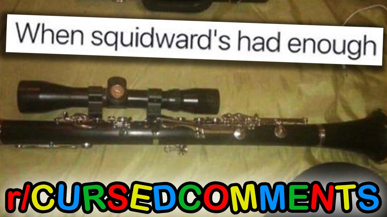 r/Cursedcomments · he's going to clarinet you