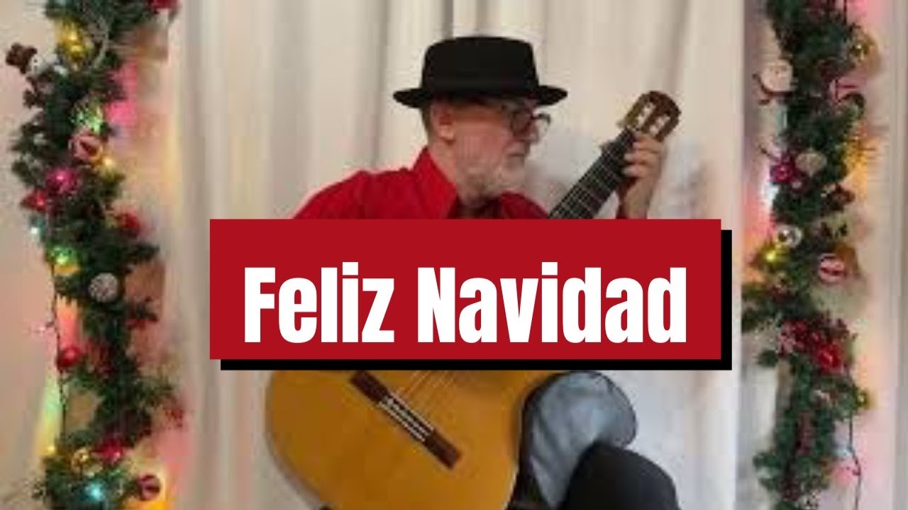 Feliz Navidad - Jos&eacute; Feliciano (Michael Lucarelli, classical guitar)