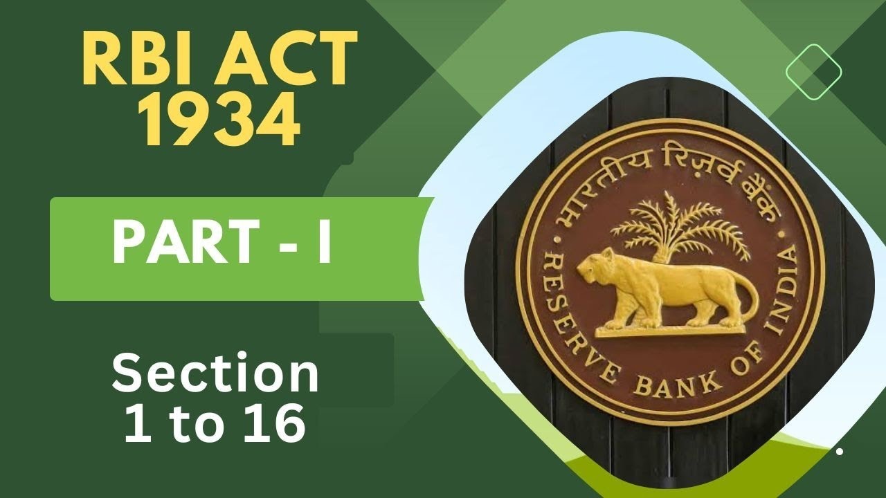 RBI Act 1934 (Part -I) Section 1 to 16