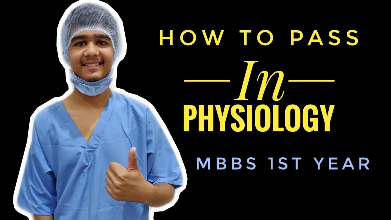 How to pass in physiology exam | physiology tips and tricks | mbbs 1st year