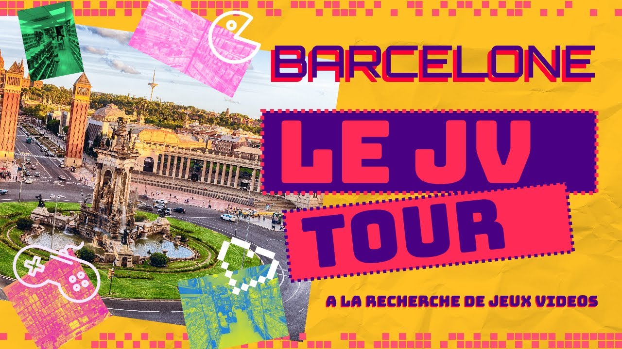 VLOG - Jeux Vidéo TOUR à BARCELONE