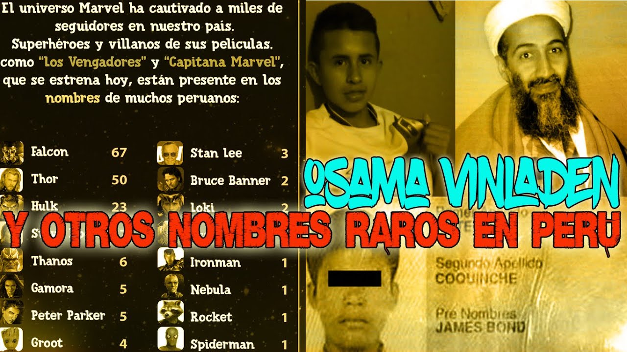 OSAMA VINLADEN y otros más // Nombres raros en Perú - parte 1