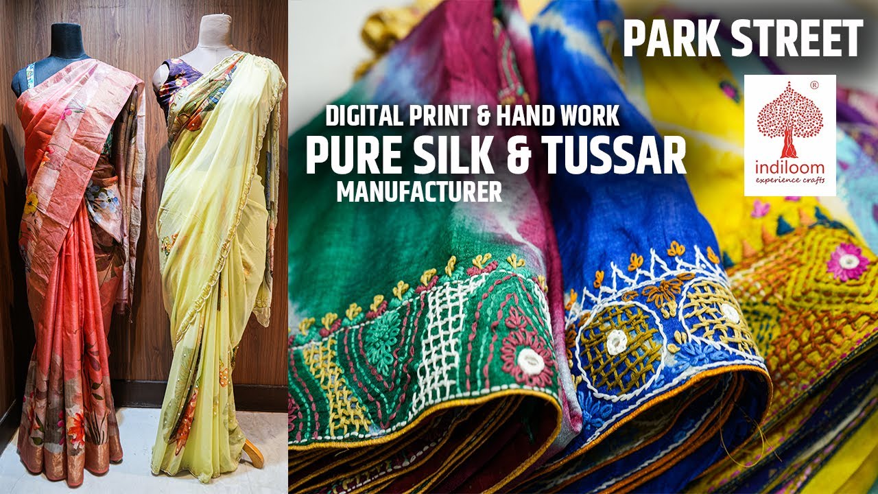 Pure Tussar Silk Sarees ( Digital Print / Hand Work ) & Pure Silk Saree Manufacturer In Kolkata