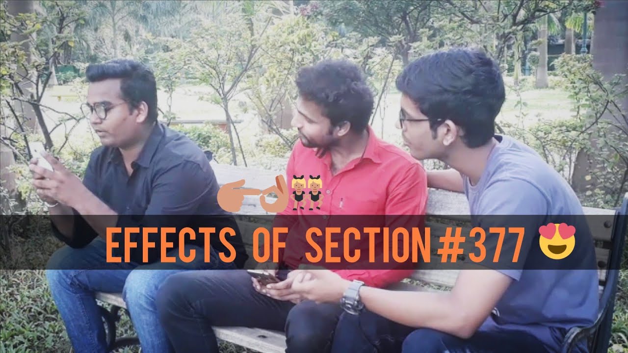 effect of section 377 || Amit Koeri