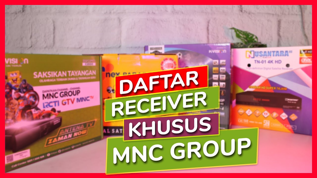 Daftar Receiver Parabola Gratis  & Terbaik Se-Indonesia - Buka siaran MNC group -  tahun 2020!!!
