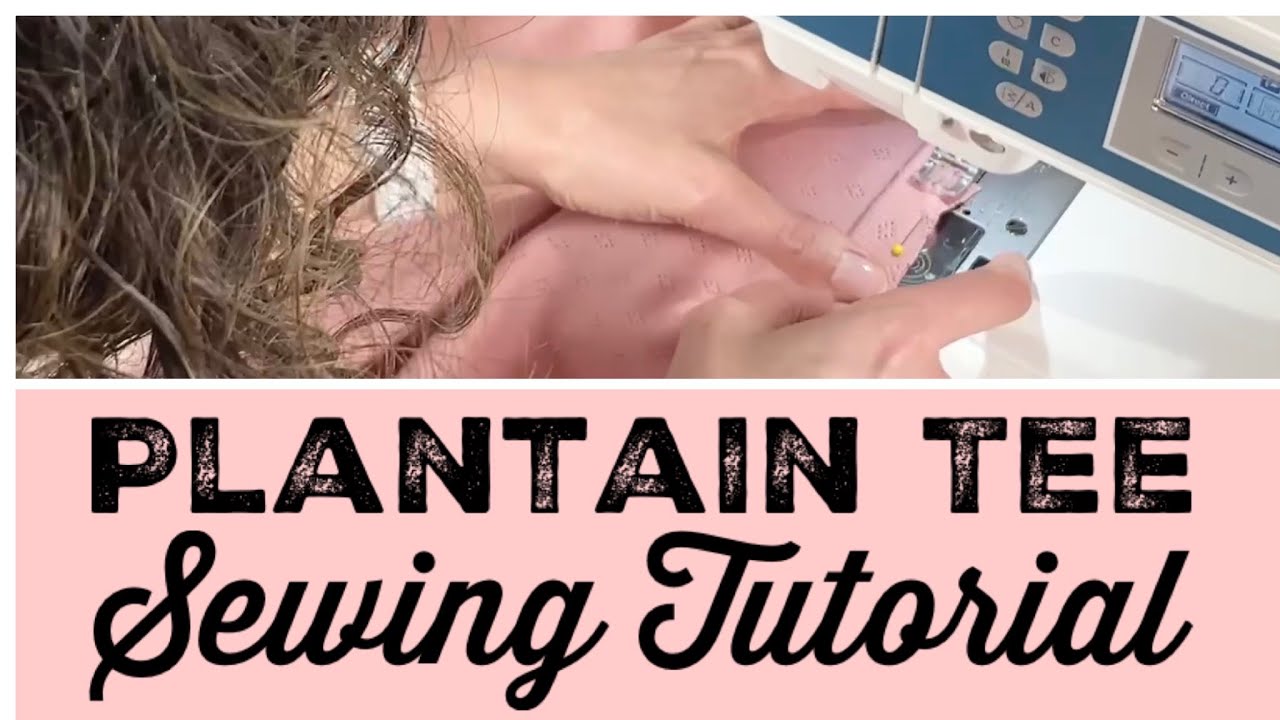 Free Plantain Tee Sewing Tutorial