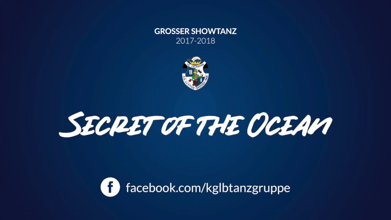 KG Lustige Brüder – Grosser Showtanz – Secret of the Ocean (2017-2018)