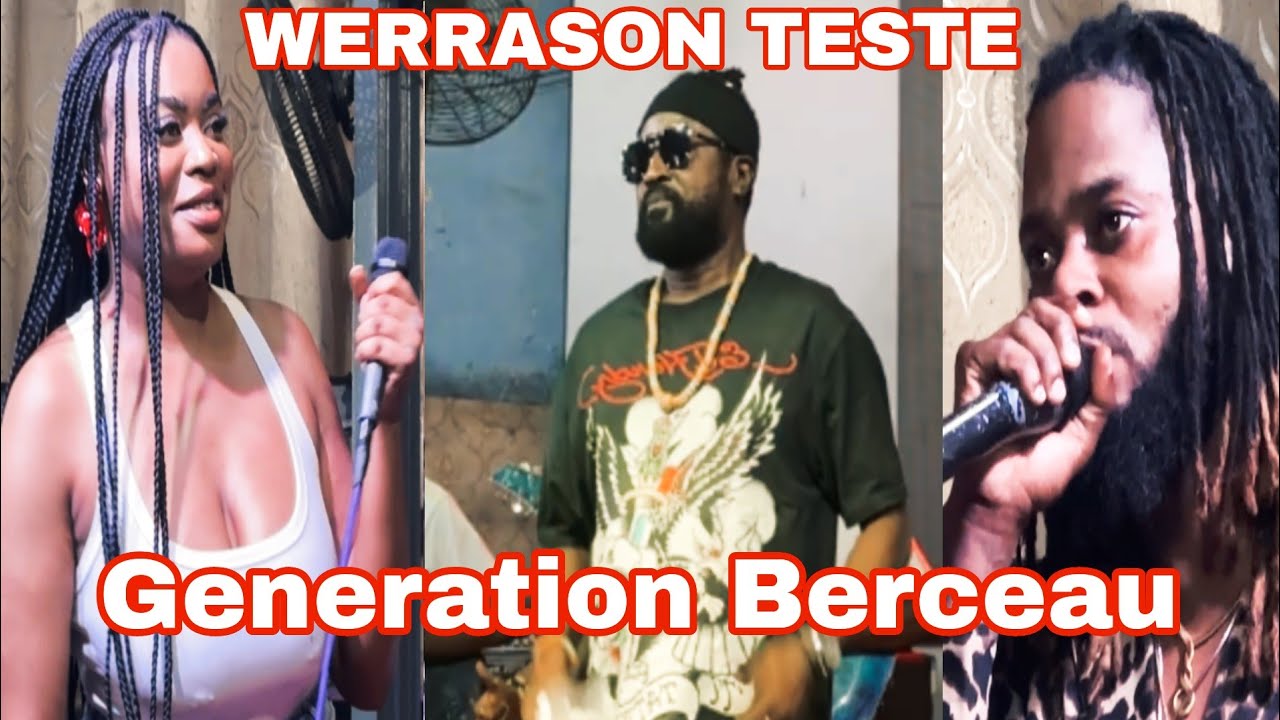WERR@SON TESTE  Les Chanteurs de generation  Berceau 