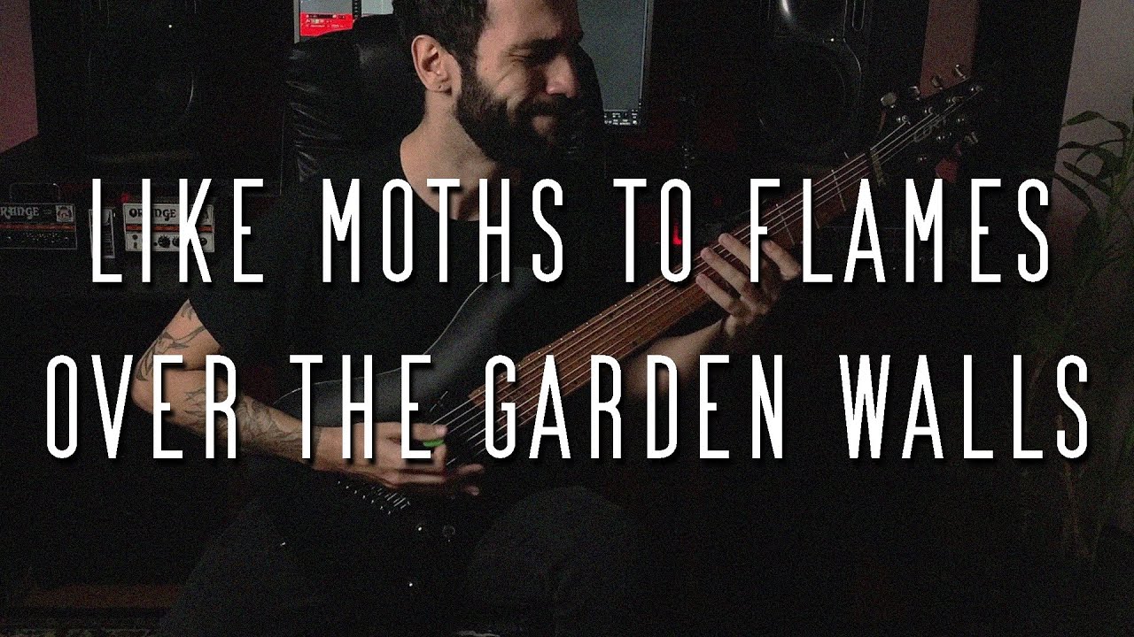 Like Moths To Flames - Over The Garden Walls (Guitar Cover)