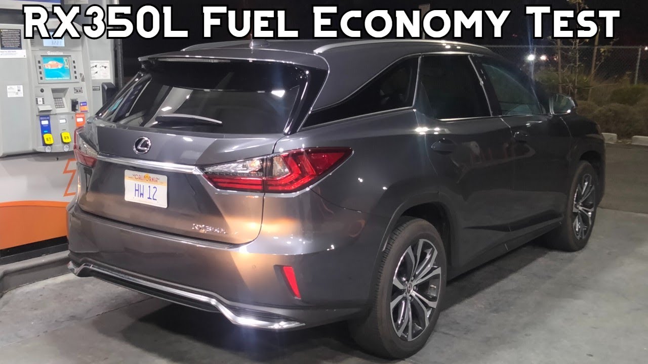 Lexus RX350L Real World Fuel Economy Test