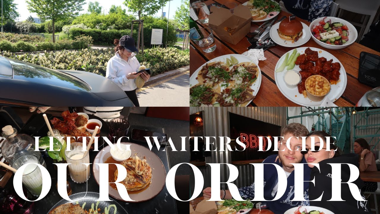 LETTING WAITERS DECIDE OUR ORDER
