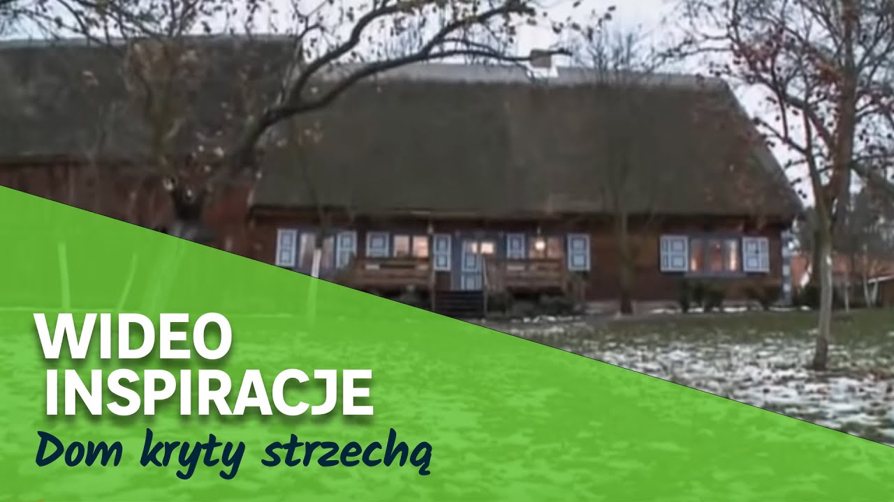 Dom kryty strzechą. Wideo Inspiracje Leroy Merlin