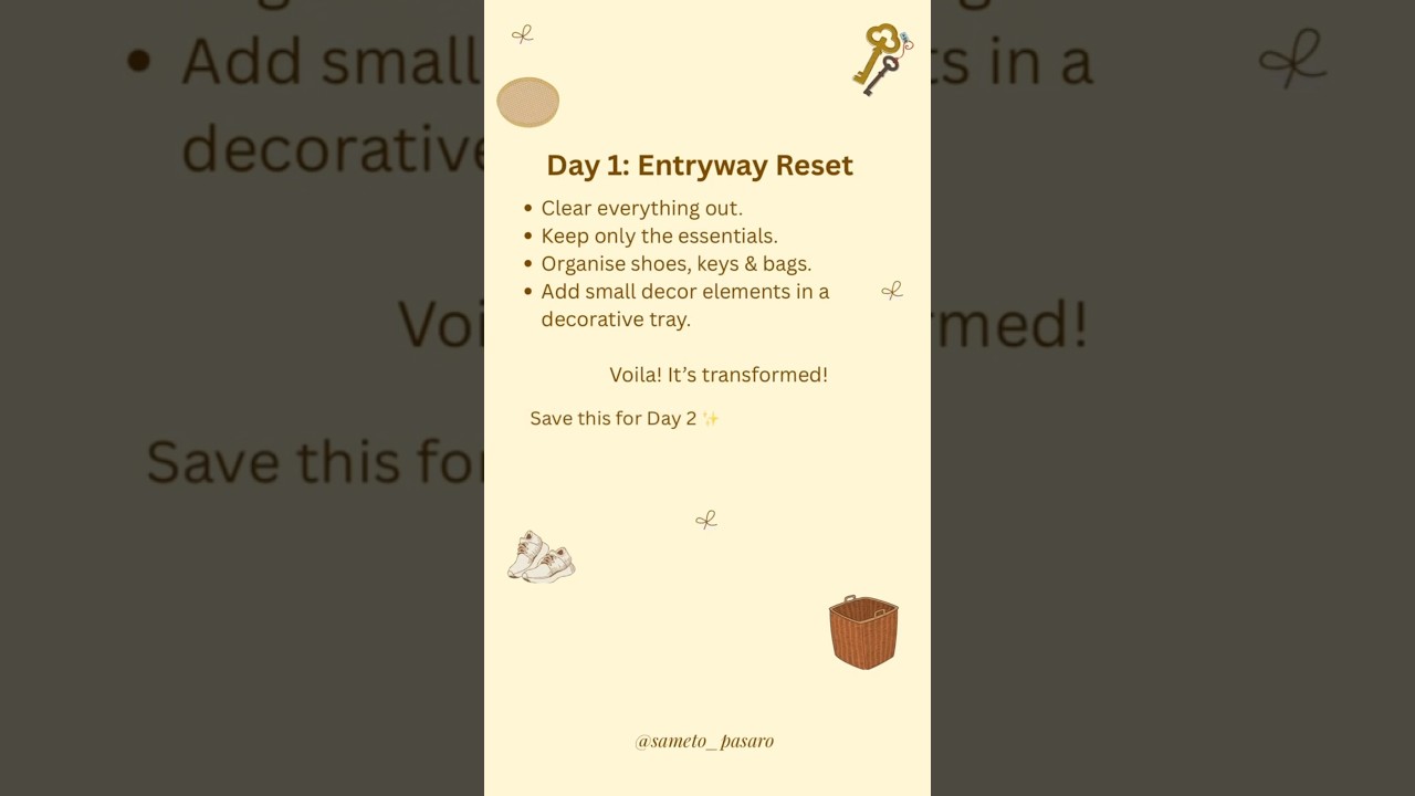 15 days Advent Calendar: Organising Edition - Day 1￼ Entryway Reset 🤎