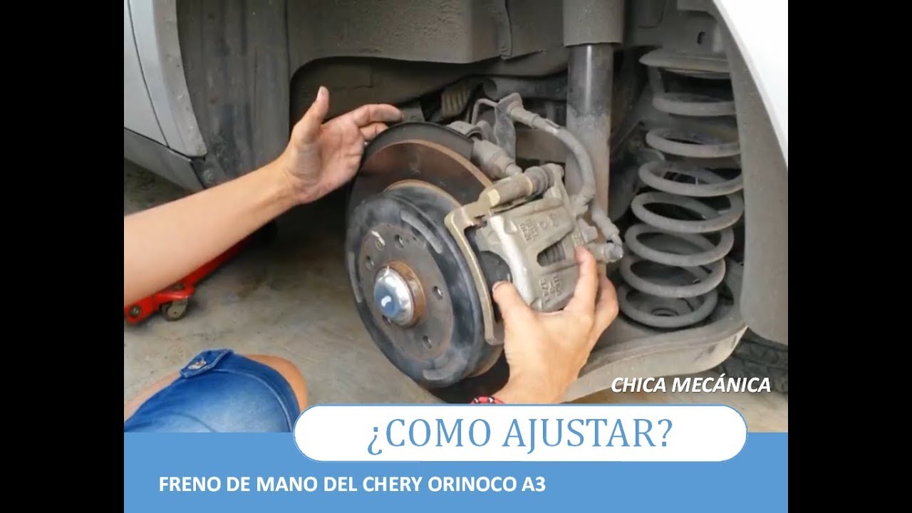 Como ajustar🛠 freno de mano❌ Chery Orinoco o A3