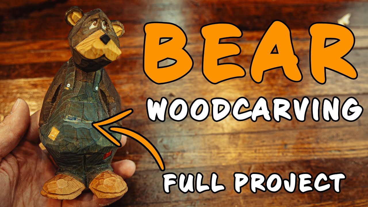 Wood Carving A Bear || Berry Bear FULL PROJECT