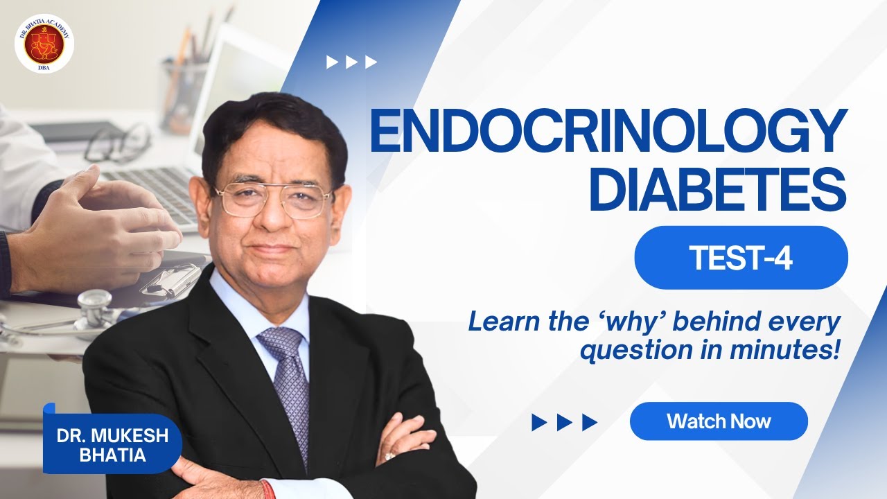 Endocrinology Focus: MRCP Part 1 Diabetes Test-4 | High-Yield Insights