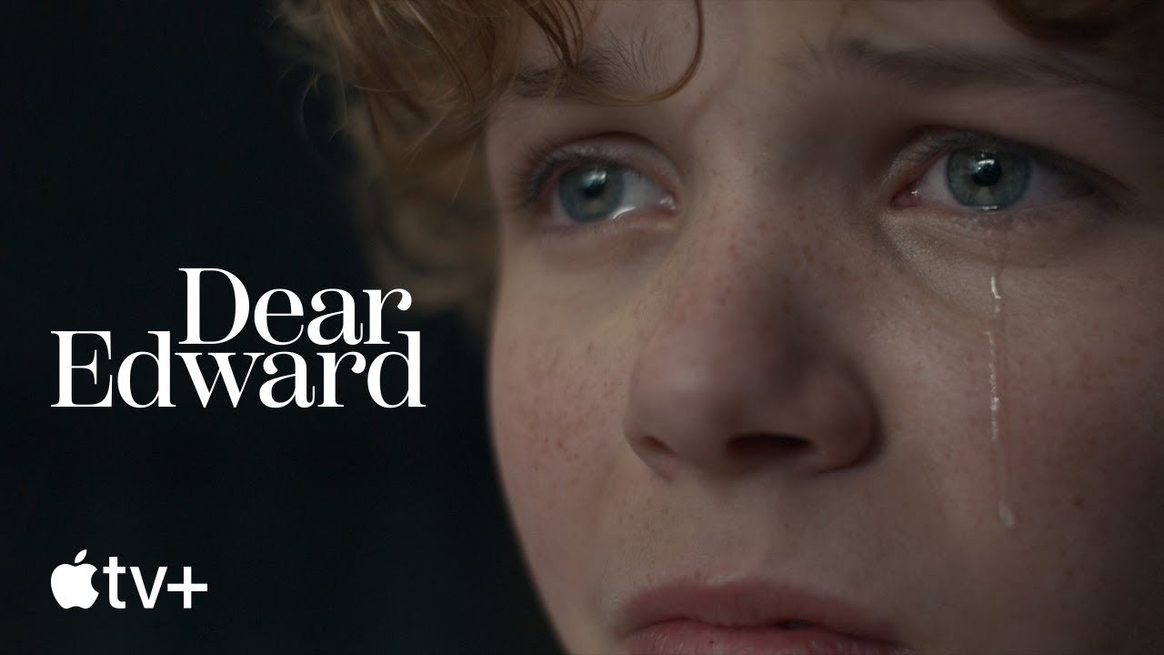 Dear Edward — Official Trailer | Apple TV